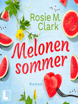 cover image of Melonensommer--Große Gefühle in Andalusien, Band 1 (ungekürzt)